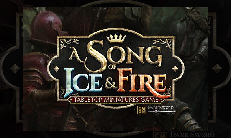 We're Getting A Song of Ice and Fire Tabletop Miniatures Game By Next ...