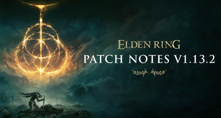 Elden Rings Patch Notes Version 1.13.2 Header Image